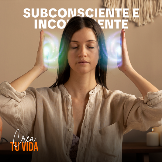 Consciente y el Subconciente